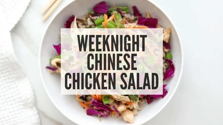 Weeknight Chinese Chicken Salad
