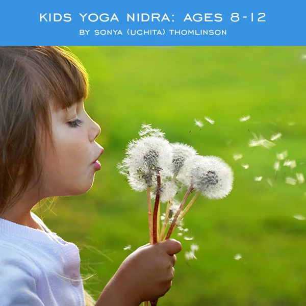 Kids Yoga Nidra Ages 8-12