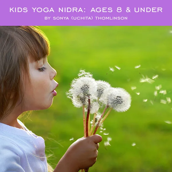 Kids Yoga Nidra Ages 8 & Under