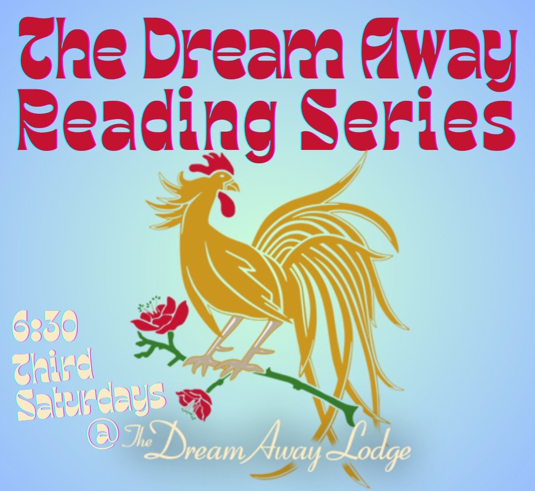 The Dream Away Reading Series, Becket, MA — with Emily Lackey, Dori Ostermiller, & Mary Warren Foulk
