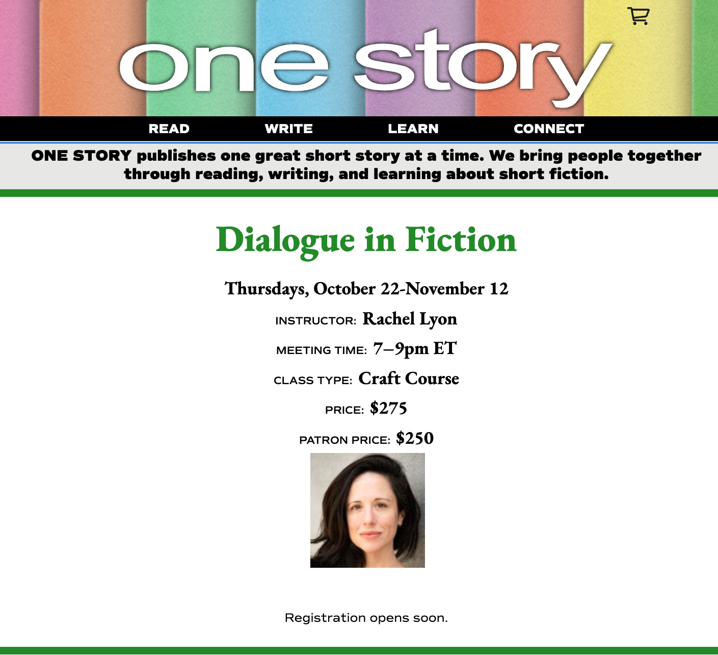 One Story Craft Class: Dialogue In Fiction