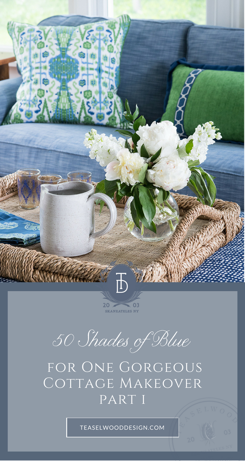 50 Shades of Blue for One Gorgeous Cottage Makeover | Part I ...