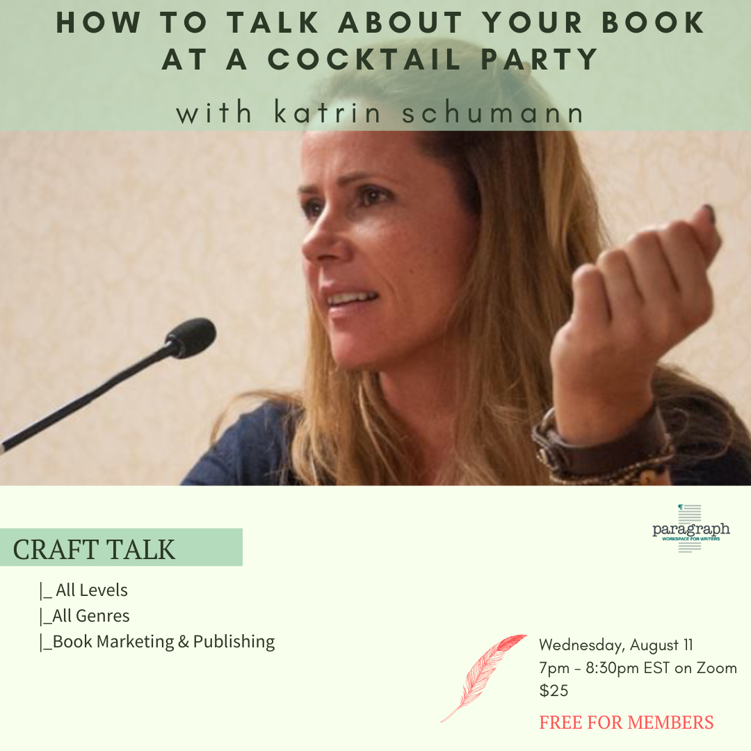 How to Talk About Your Book at a Cocktail Party with Katrin Schumann