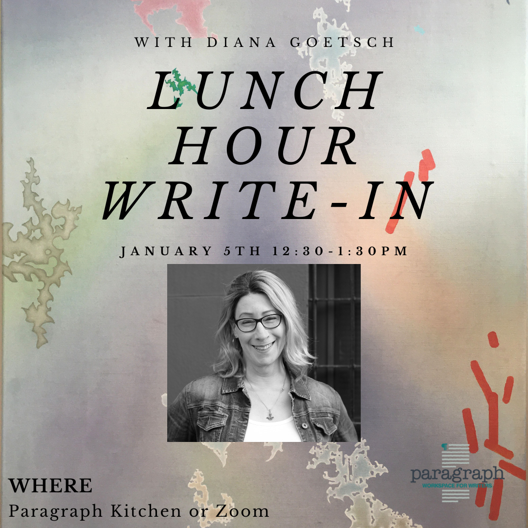 Lunch Hour Write-In with Diana Goetsch