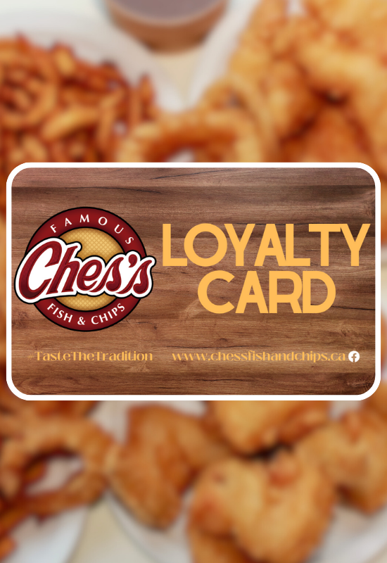 Loyalty Rewards — Ches's Famous Fish and Chips
