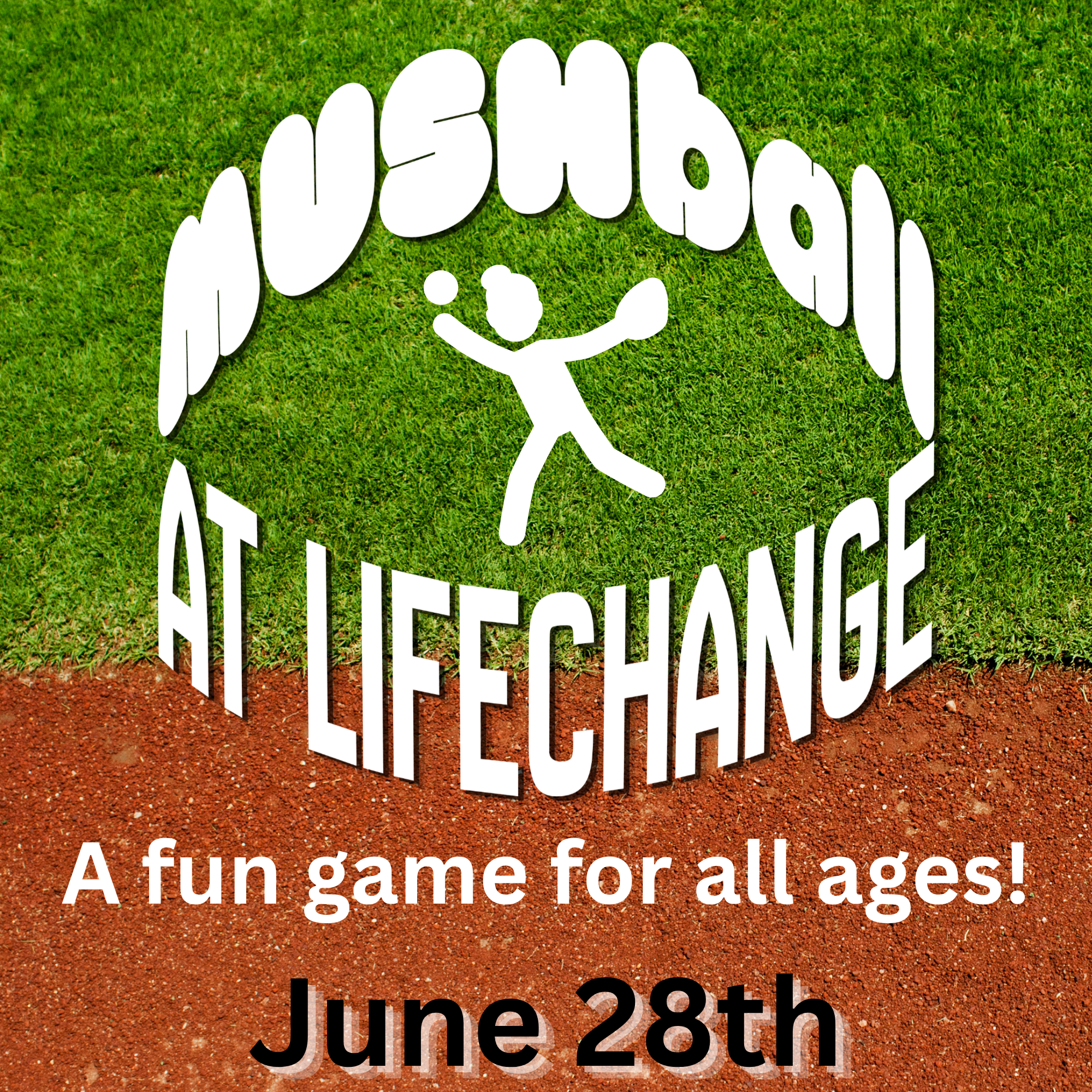 MUSHball at LifeChange
