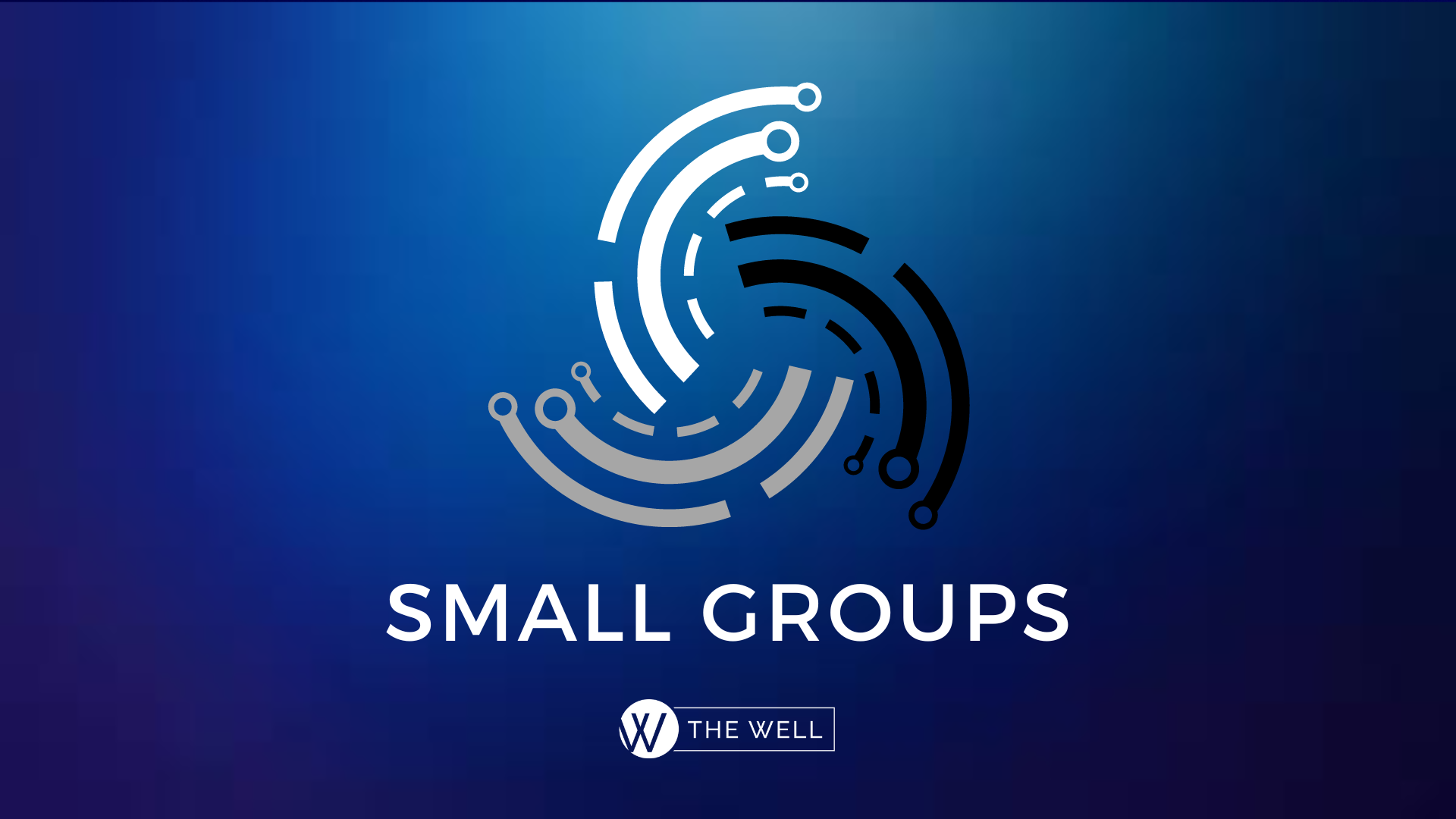 Small Groups Winter/Spring