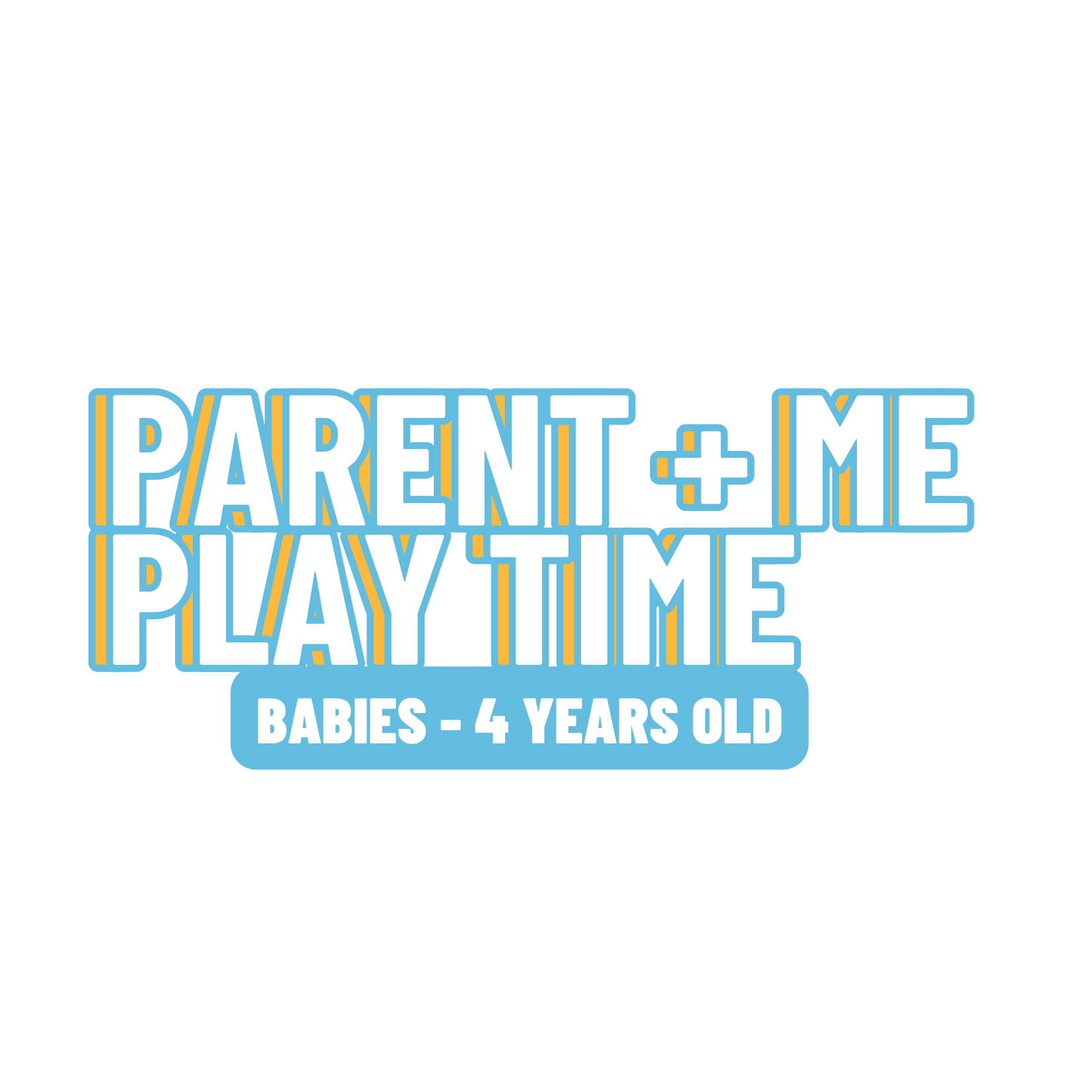 Parent + Me Playtime 