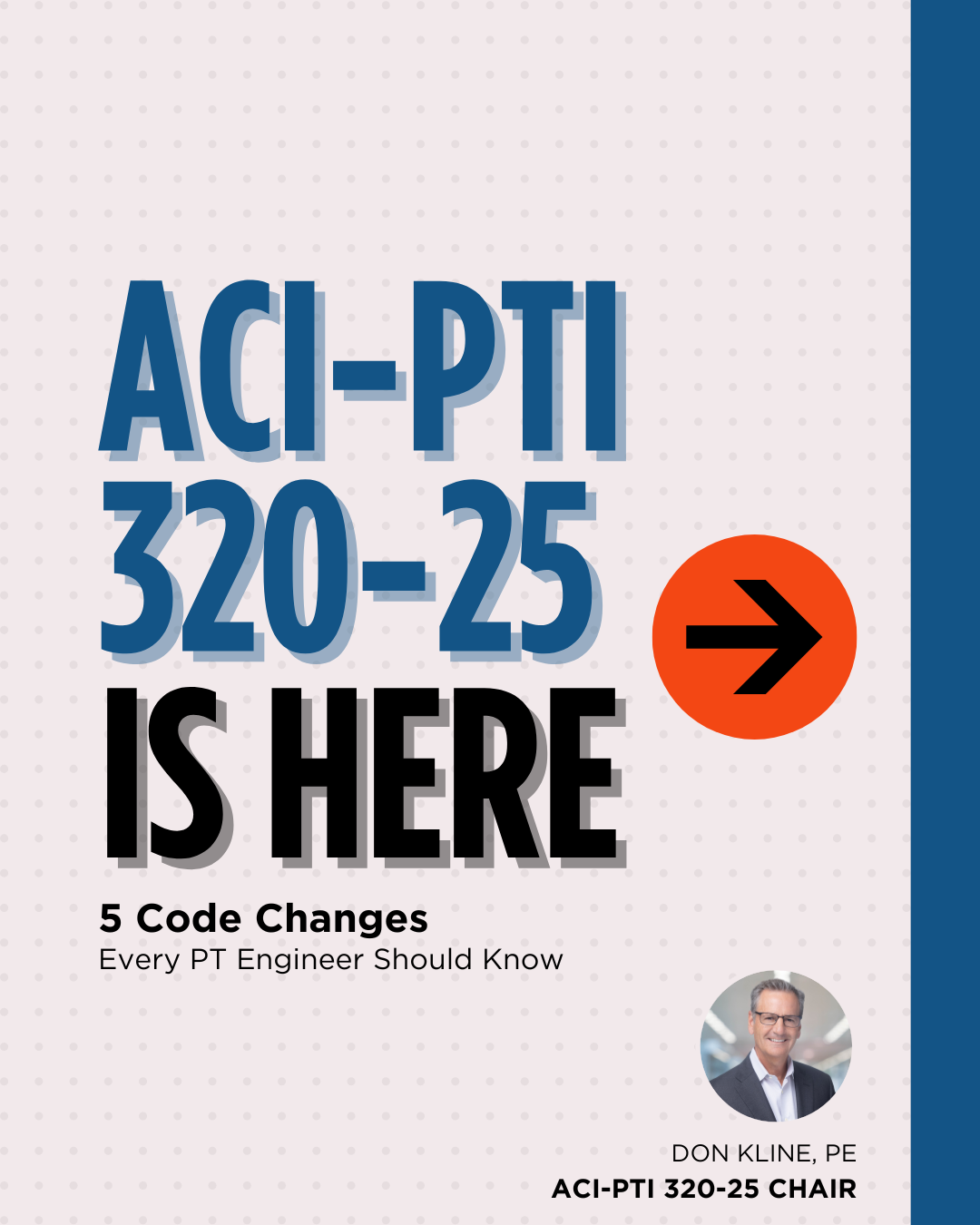 5 Key Changes in the ACI-PTI 320-25 Code You Need to Know
