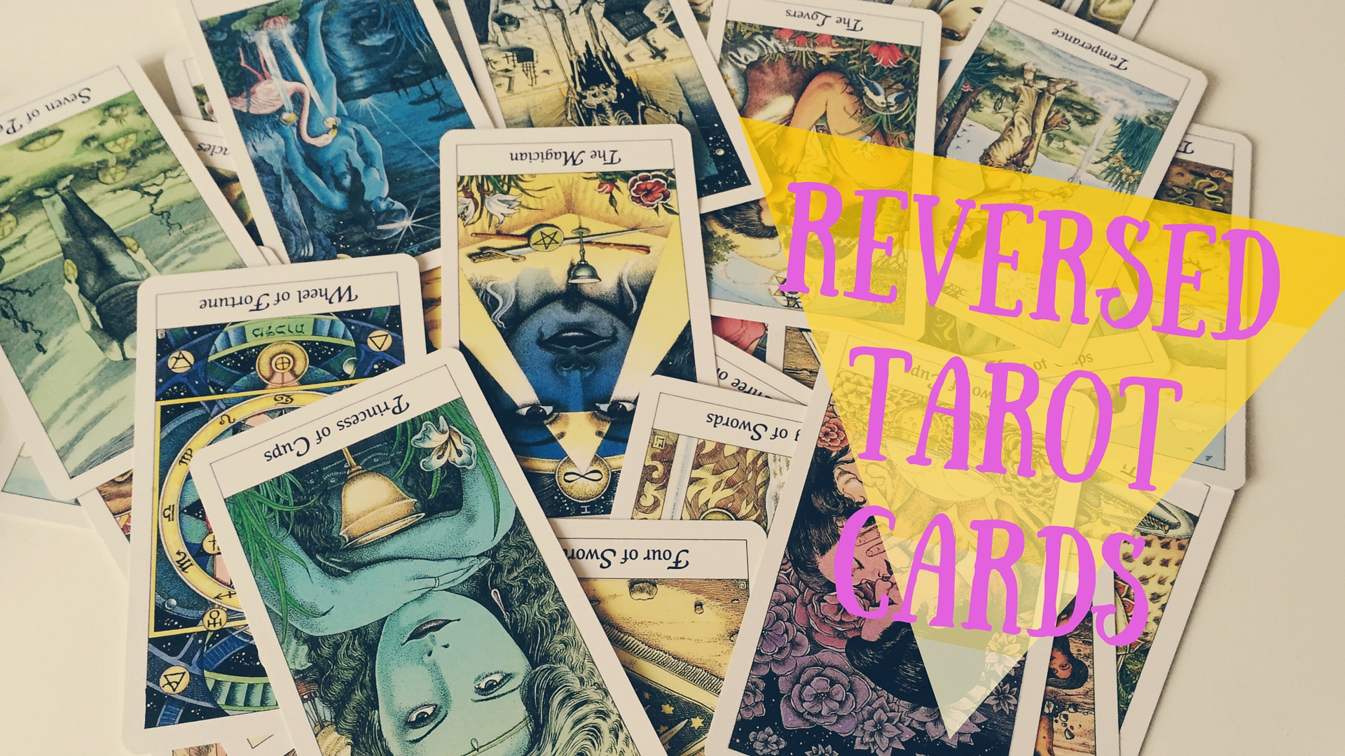 How to read Reversed Tarot cards