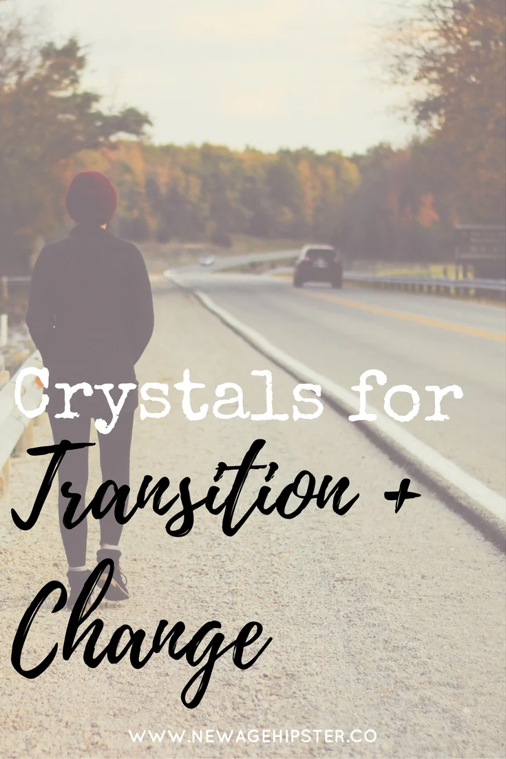 Five Crystals for Transition + Change