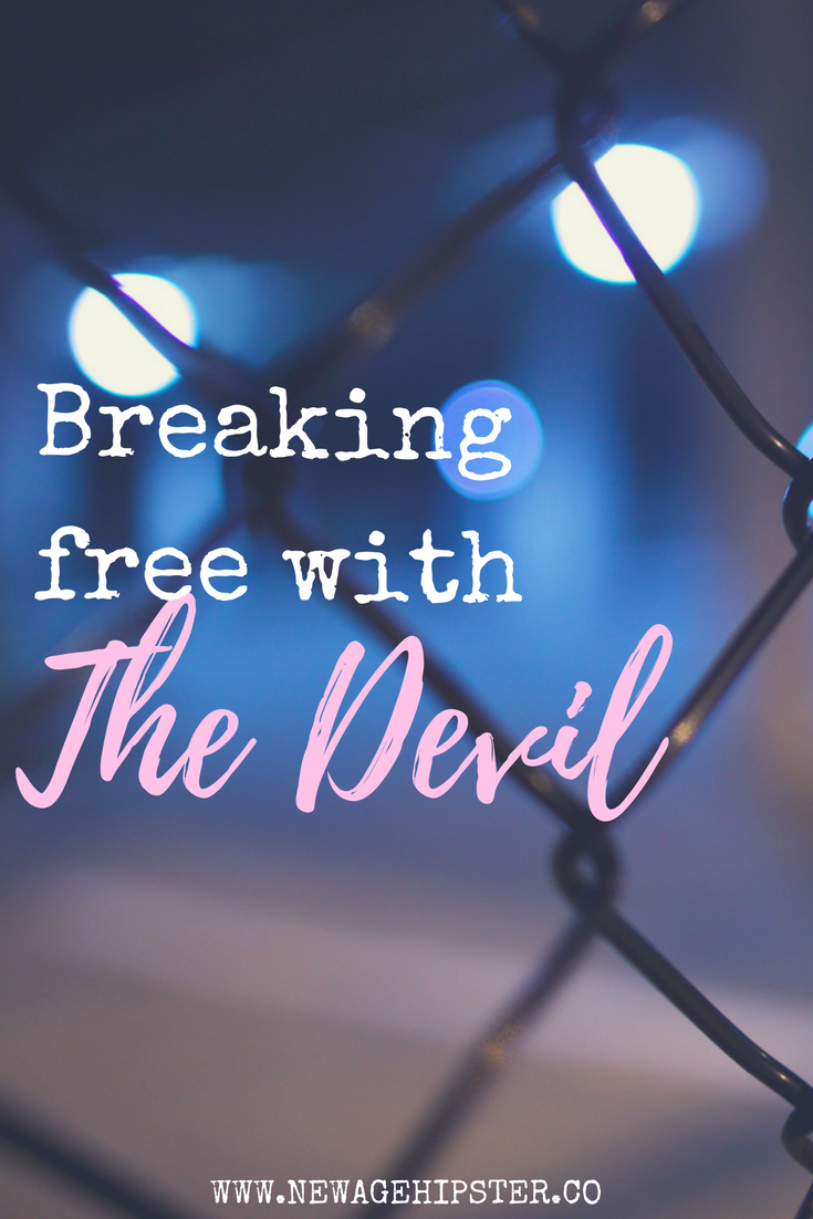 Breaking Free with the Devil