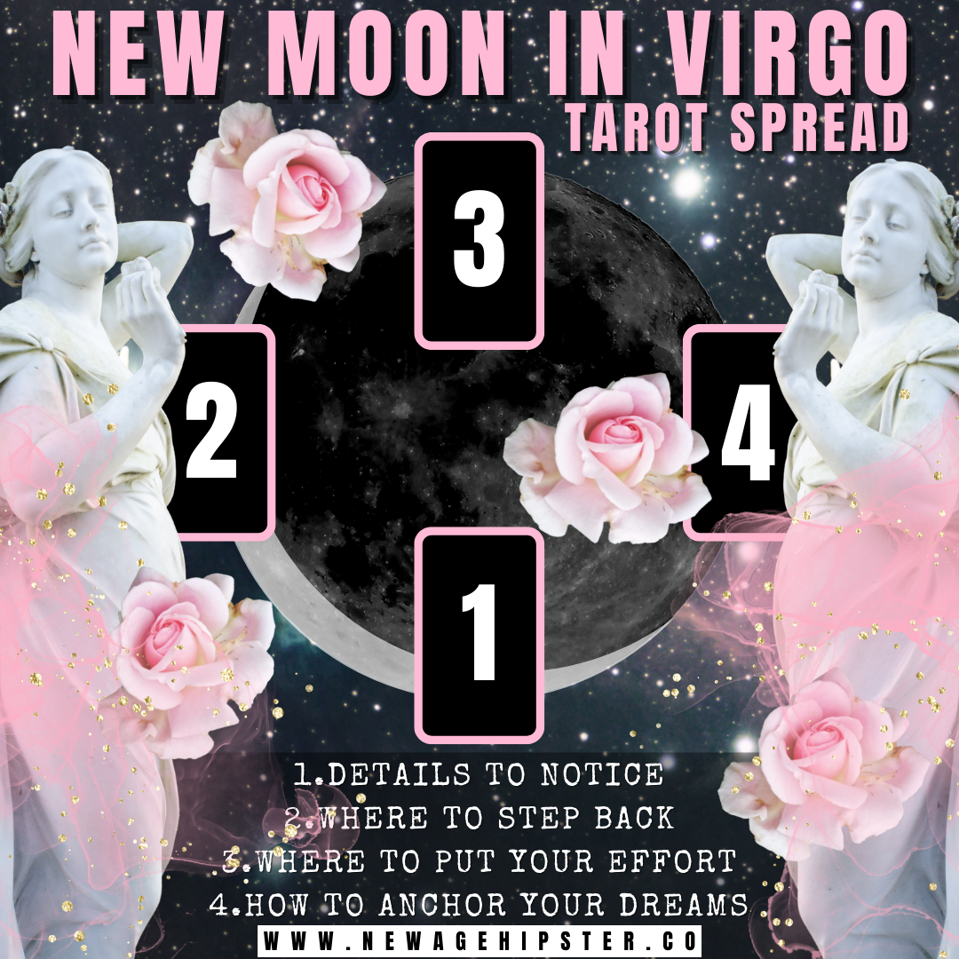 New Moon in Virgo Tarot Spread — New Age Hipster