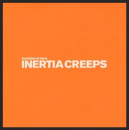 The Front Cover Of The Inertia Creeps Single Release.