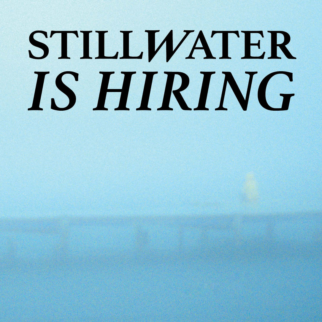 Stillwater is Hiring