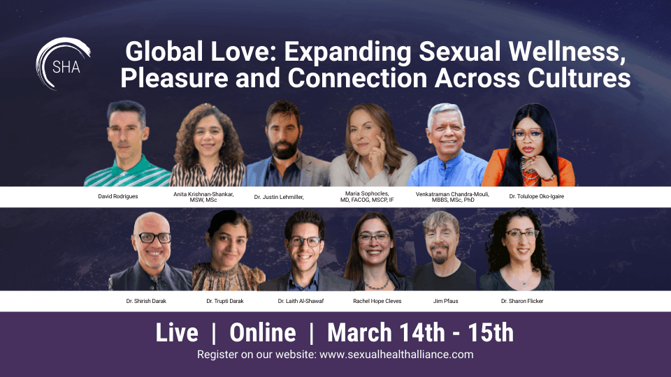 Global Love Expanding Sexual Wellness, Pleasure and Connection Across Cultures