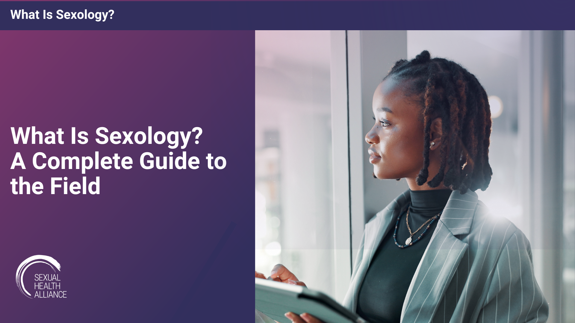 What Is Sexology? A Complete Guide to the Field