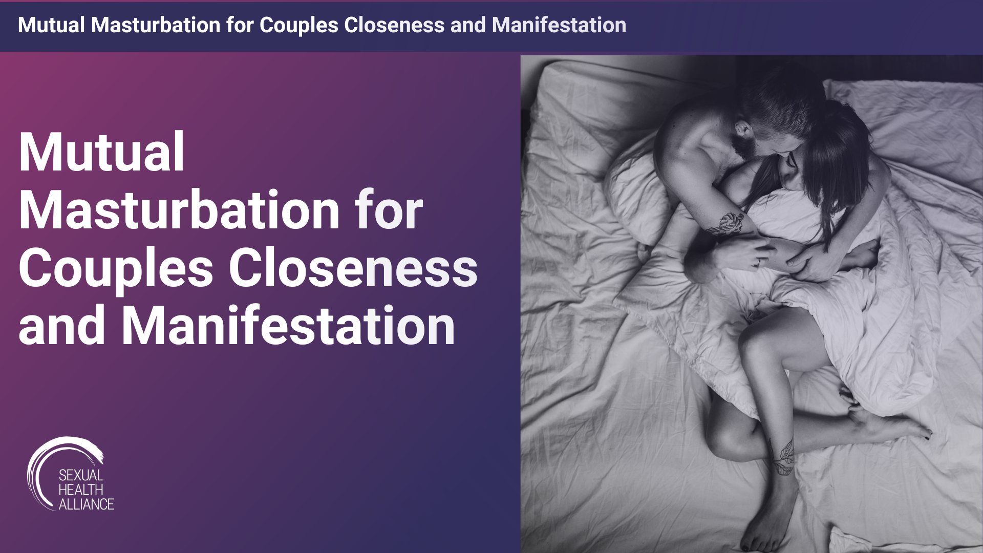 Mutual Masturbation for Couples Closeness and Manifestation 