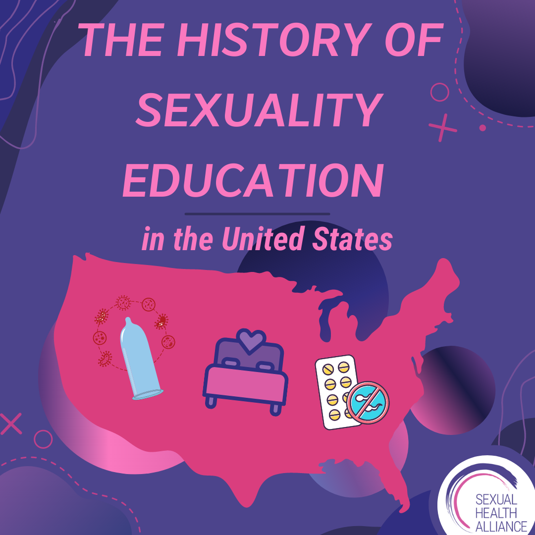 The History of Sexuality Education in the United States — Sexual Health Alliance