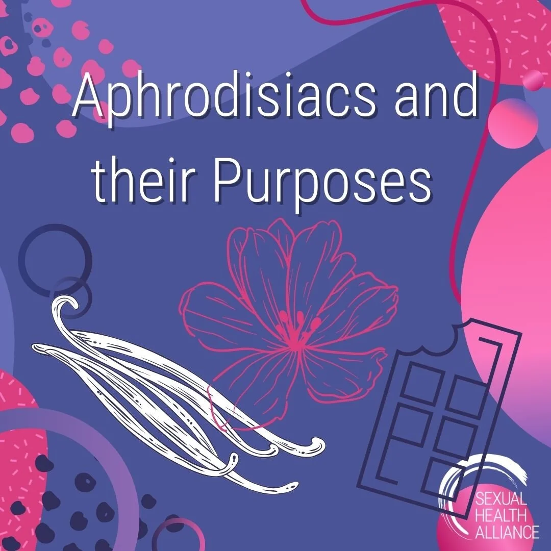 Aphrodisiacs and the Purposes — Sexual Health Alliance