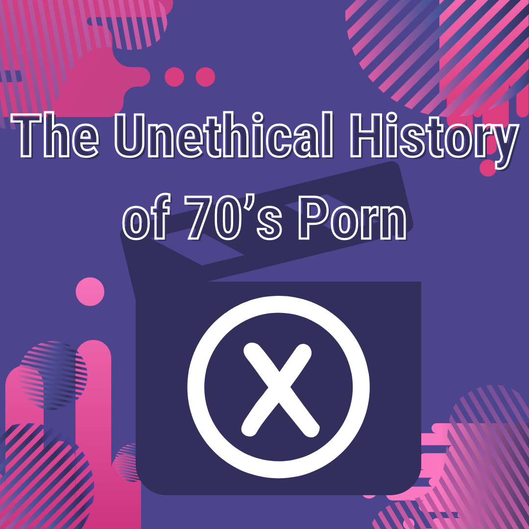 The History of 70’s Porn — Sexual Health Alliance