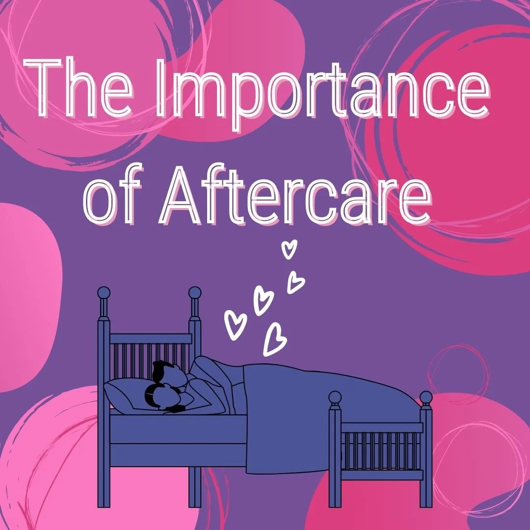 The Importance of Aftercare — Sexual Health Alliance