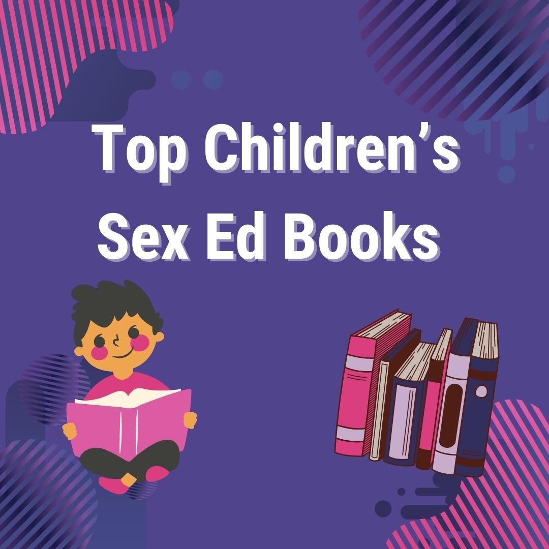 Top Children's Sex Ed Books â€” Sexual Health Alliance