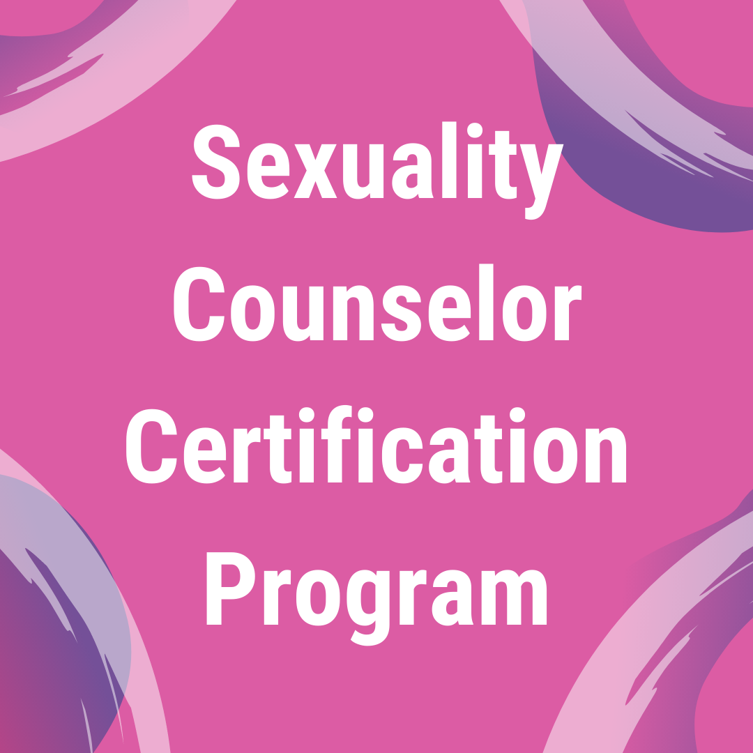 Sexuality Counselor Certification Program - Updated 2022.png