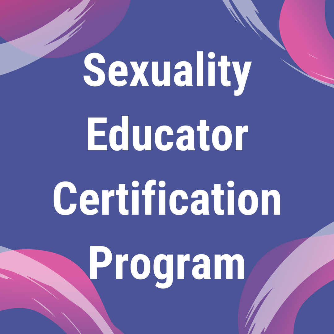 Sexuality Educator Certification Program - Updated 2022.png