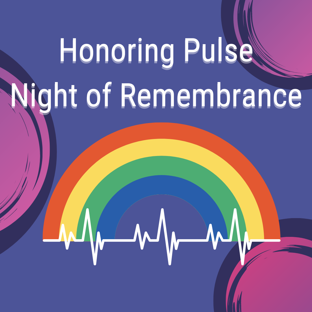 Honoring Pulse Night of Remembrance — Sexual Health Alliance