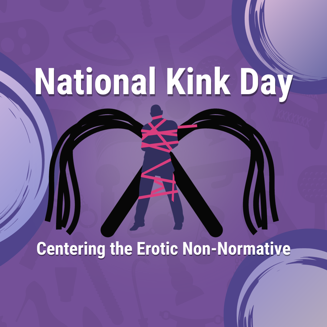 Bdsm In Porn Meaning National Kink Day Centering the Erotic