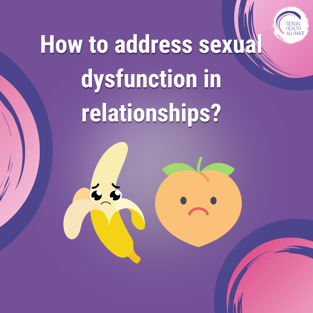 How to address sexual dysfunction in relationships?