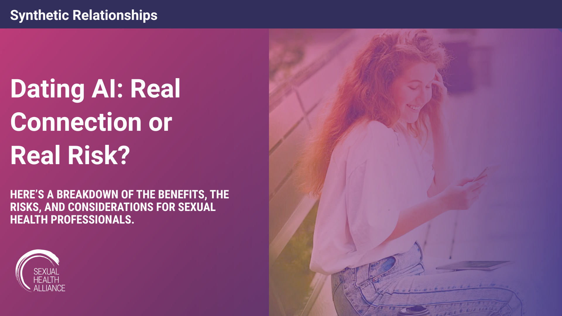 Synthetic Relationships: Real Connection or Real Risk?