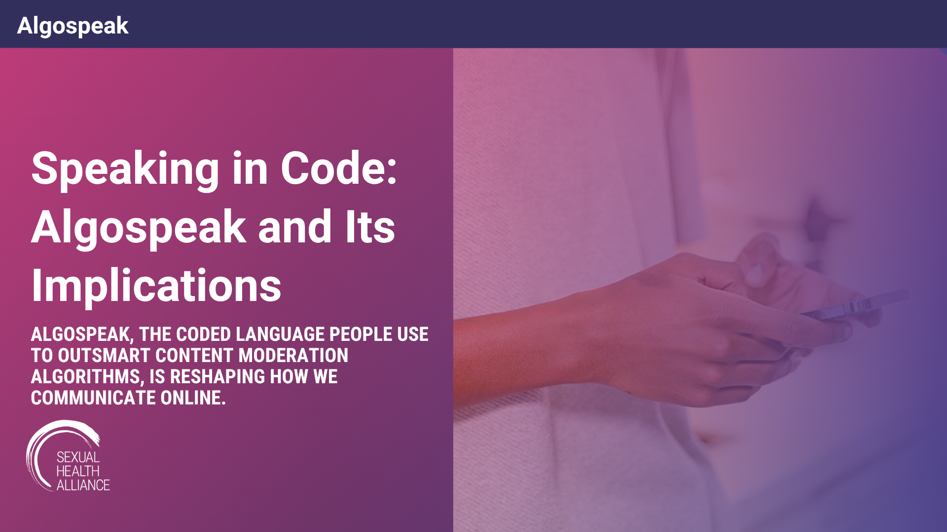 Speaking in Code: Algospeak and Its Implications in Sexual Health