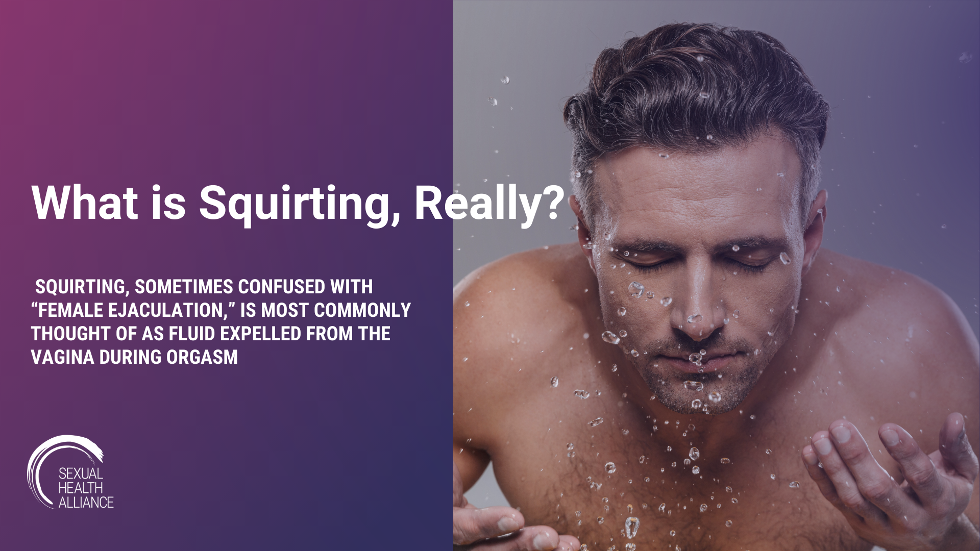 What is Squirting, Really? β Sexual Health Alliance
