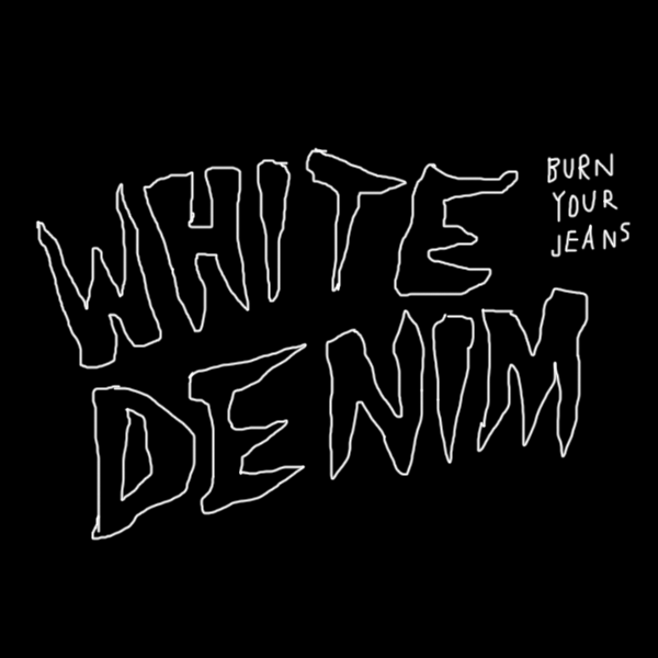WhiteDenim.gif
