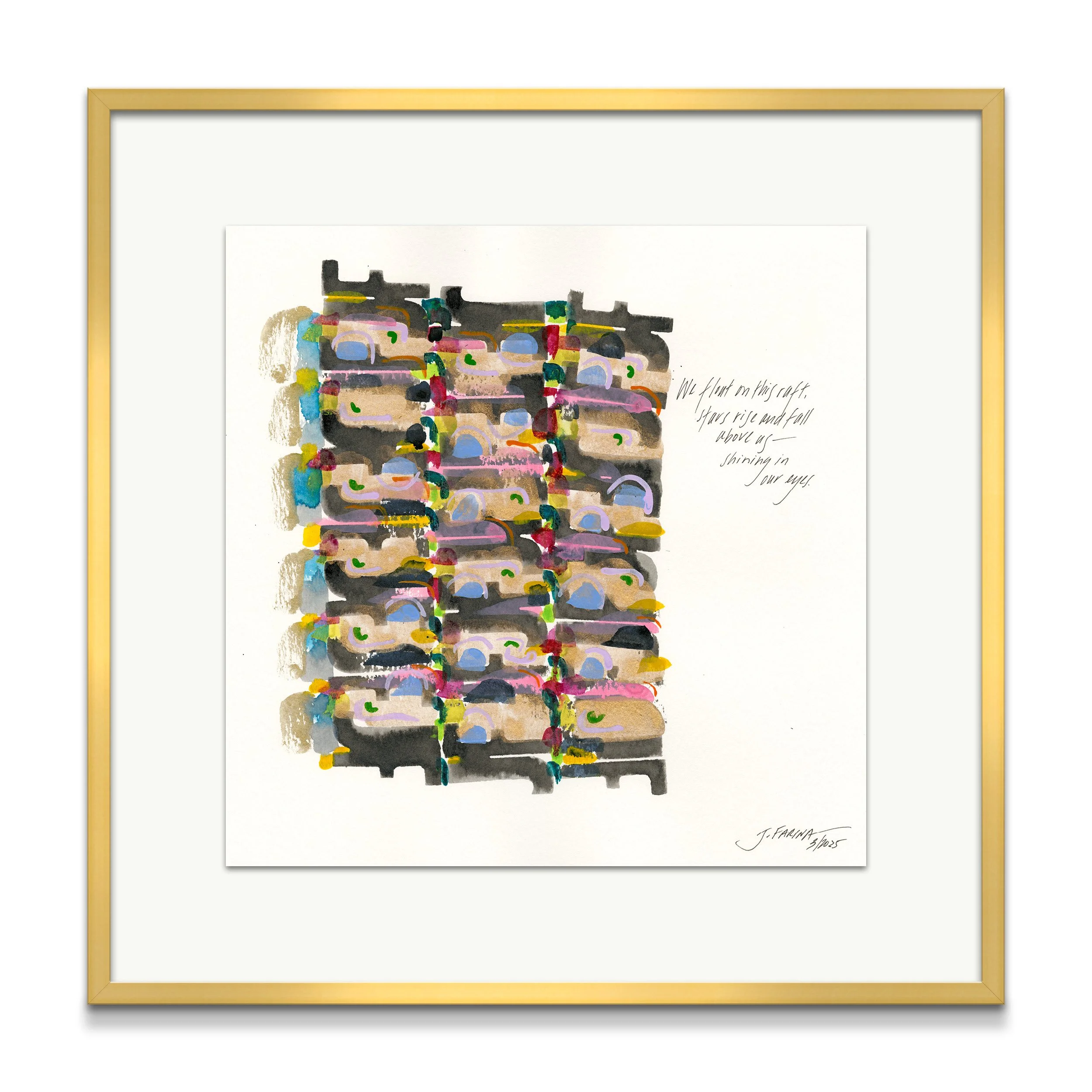 We float on this raft...