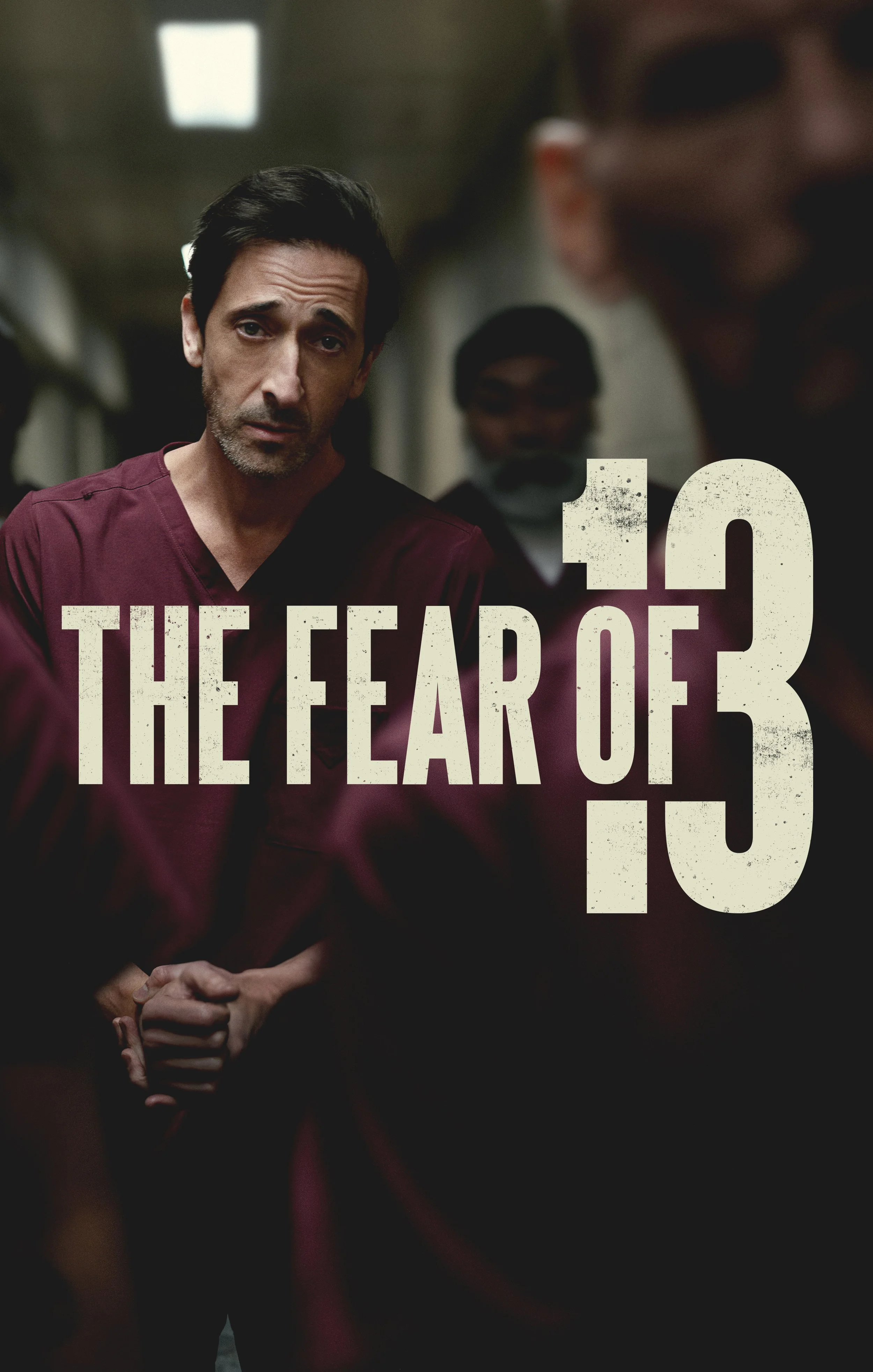 THE FEAR OF 13