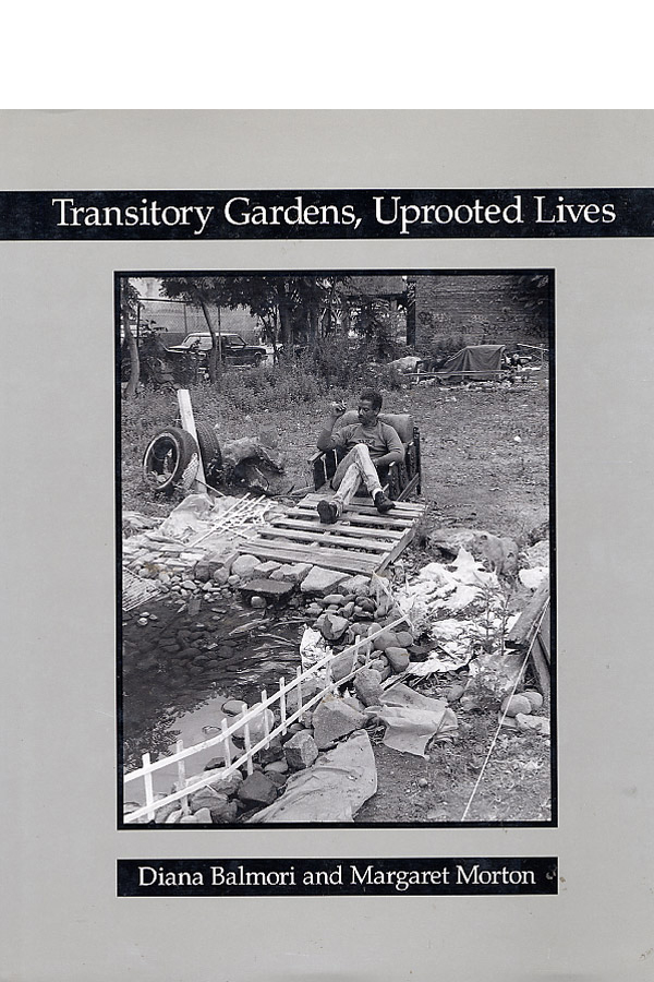 <a href="http://www.balmori.com/transitory-gardens-uprooted-lives">info</a> / <a href="http://amzn.to/20c9Ehg">buy</a>