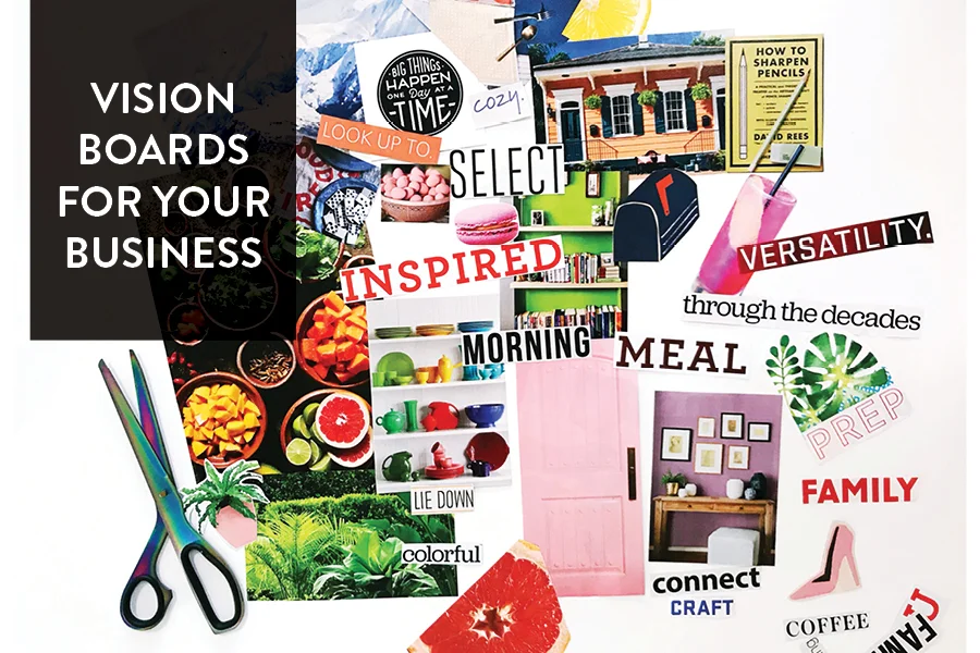 Paper Craft Pantry Austin Small Business Blog: Vision Boards For Your Small Business