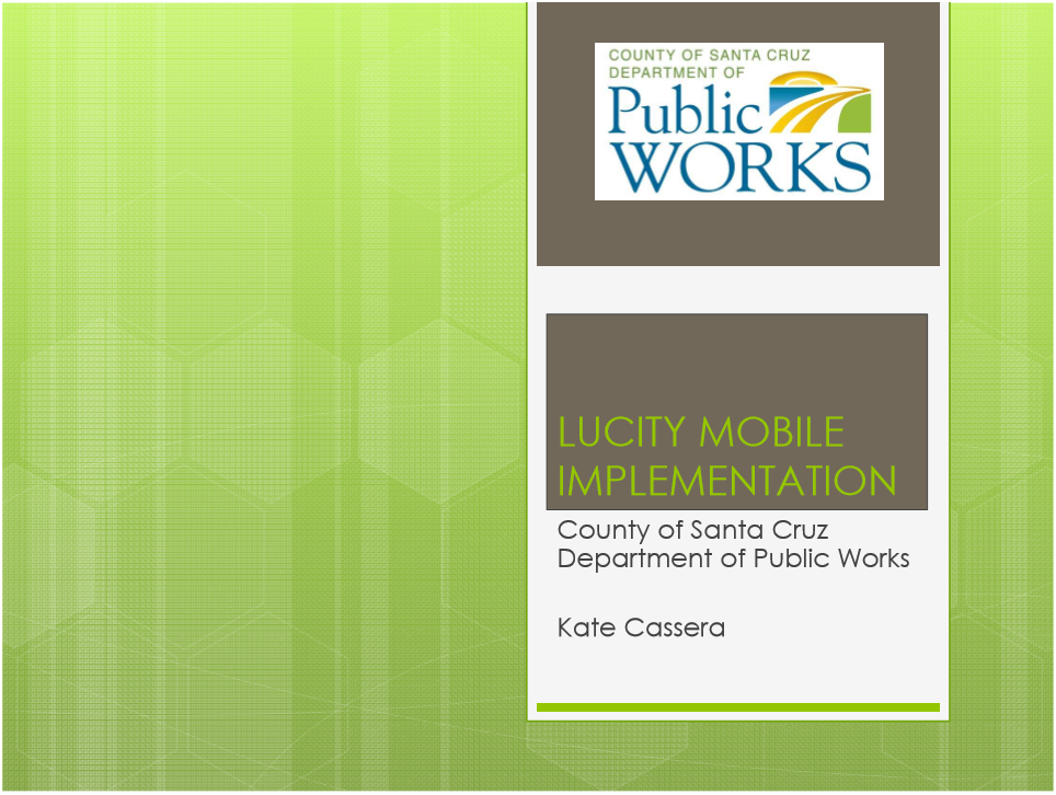 Kate Cassera - Santa Cruz County Public Works