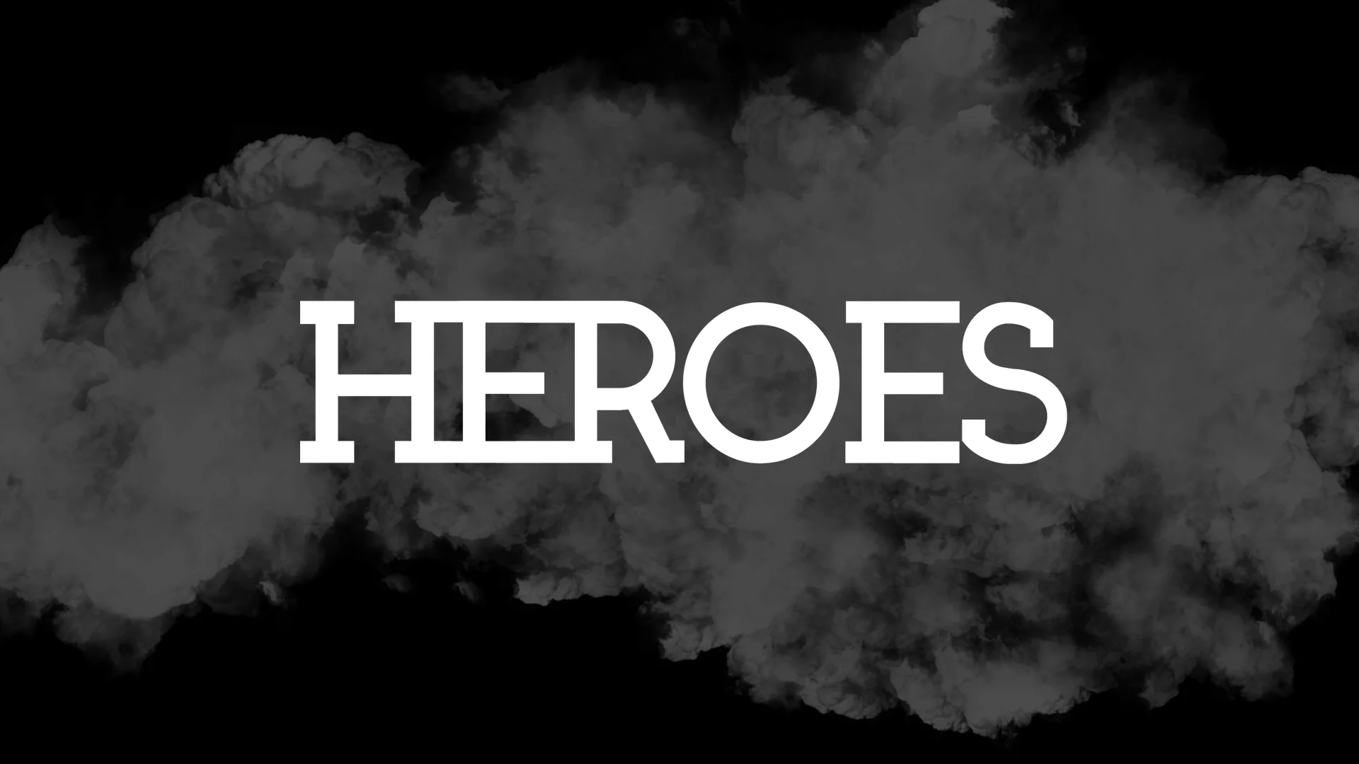 "Heroes" Part 5