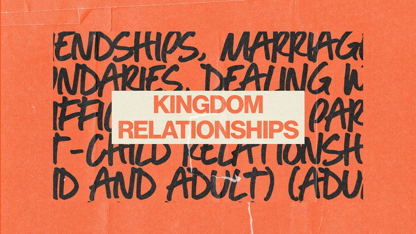 "Kingdom Purpose" - Kingdom Relationships - Week 2 episode artwork