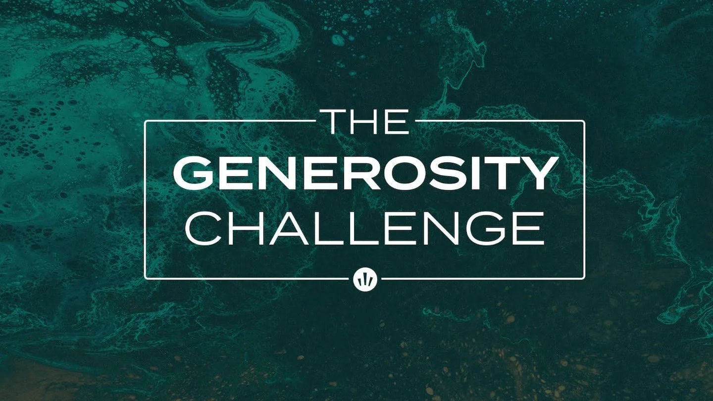 "Mission Challenge" - Generosity Challenge - Week 4