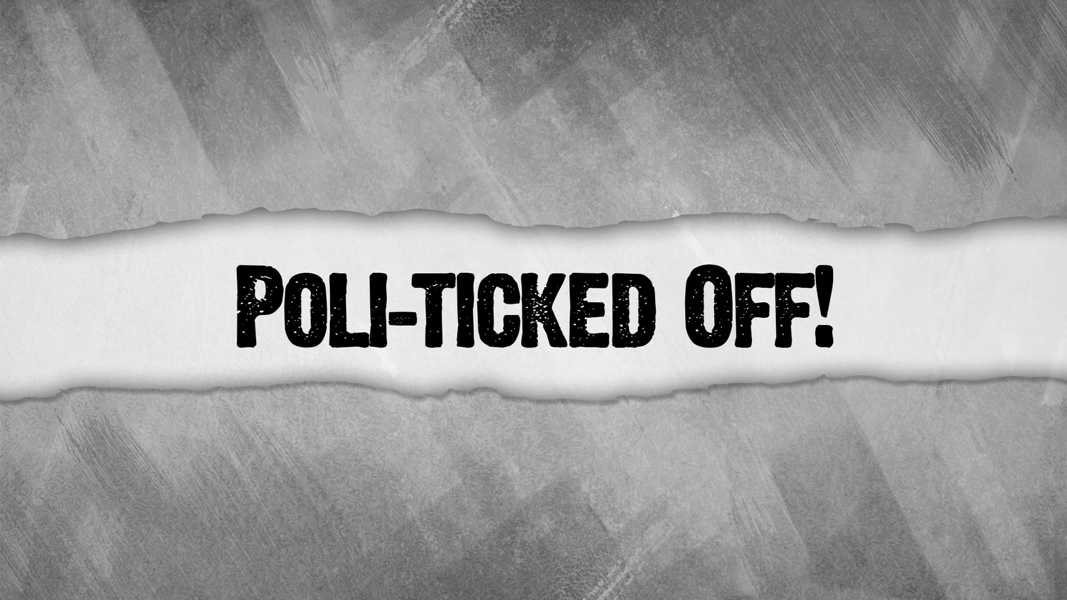 "Poli-Ticked Off!" episode artwork