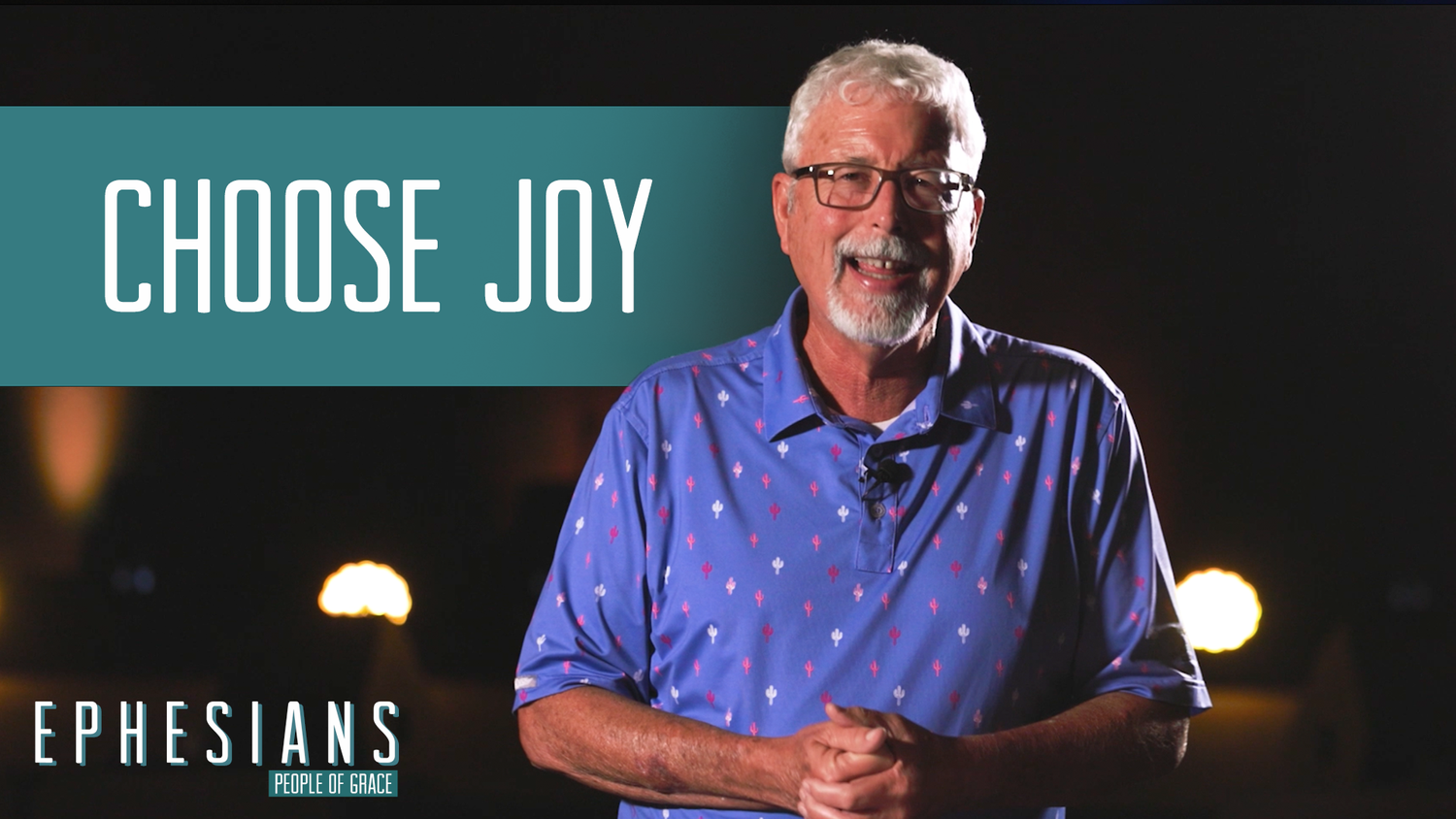 "Choose Joy" - Ephesians - People of Grace - Week 15 episode artwork
