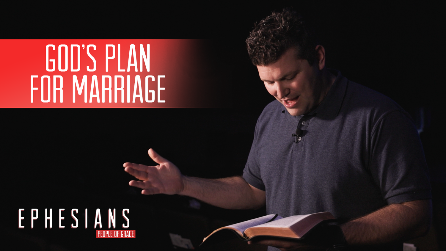 "God's Plan for Marriage" - Ephesians - People of Grace - Week 19 episode artwork
