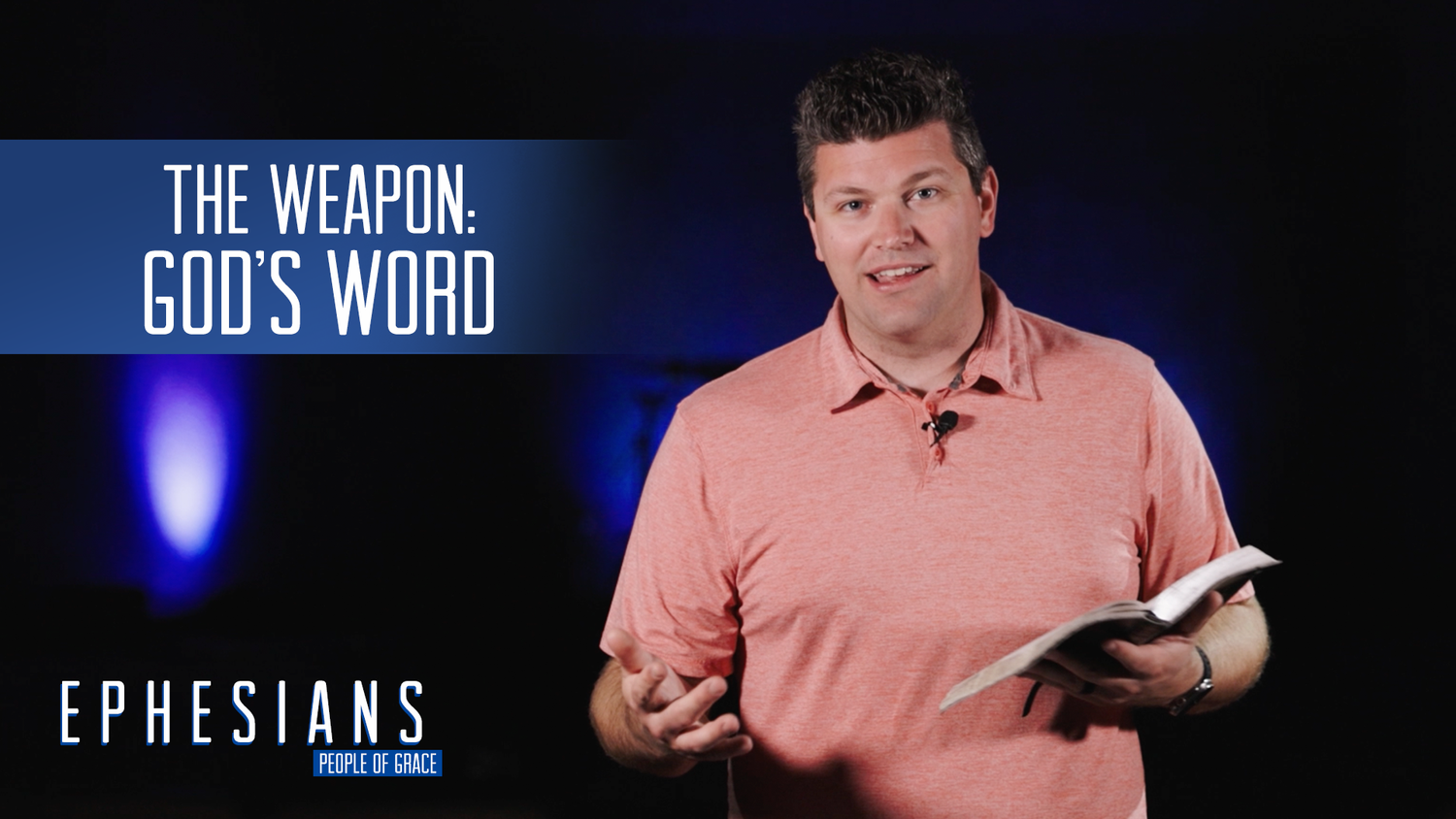 "The Weapon - God's Word" - Ephesians - People of Grace - Week 26 episode artwork