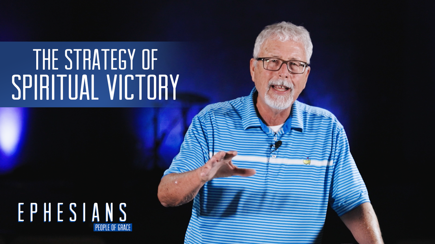 "The Strategy of Spiritual Victory" - Ephesians - People of Grace - Week 27 episode artwork