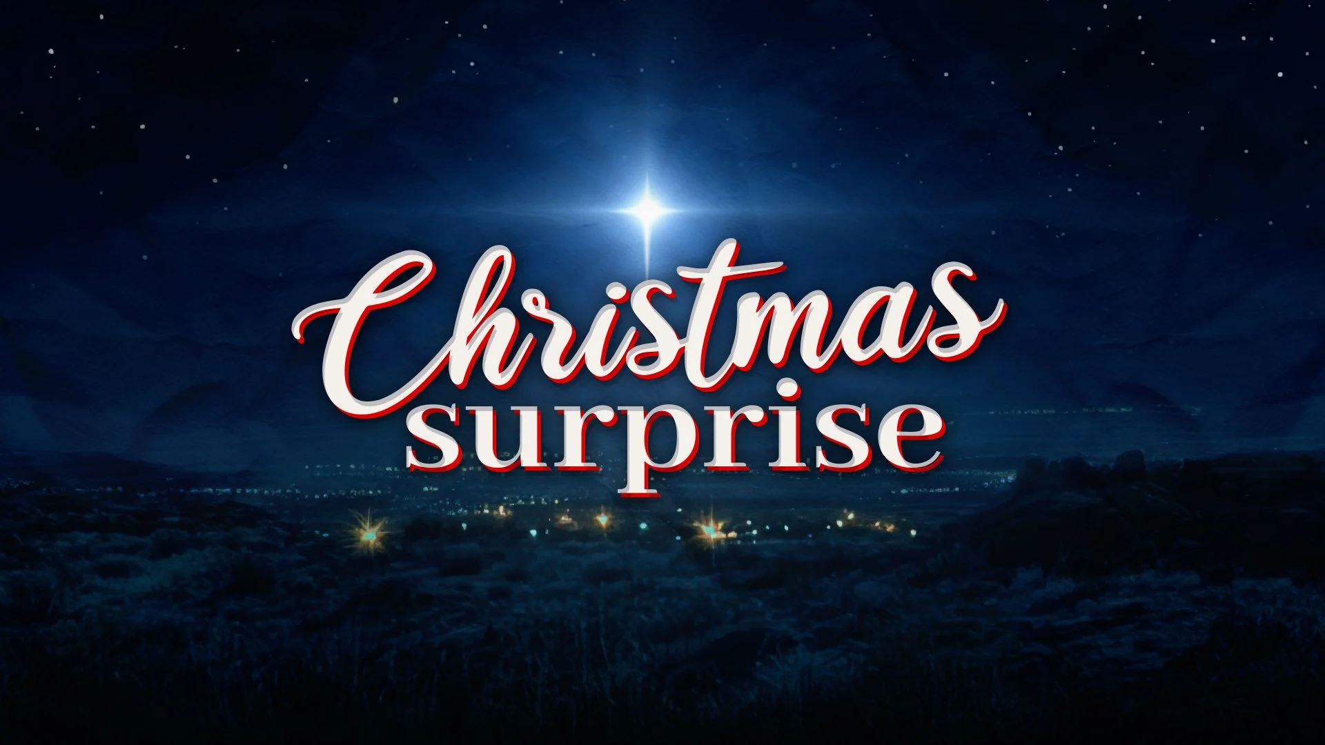 "Surprise Mission" - Christmas Surprise - Week 1